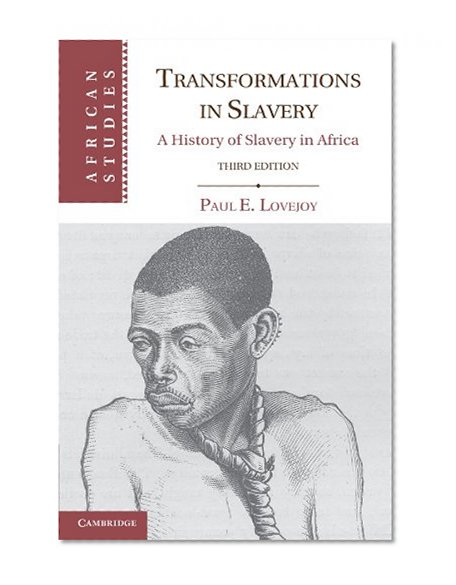 Book Cover Transformations in Slavery: A History of Slavery in Africa (African Studies)