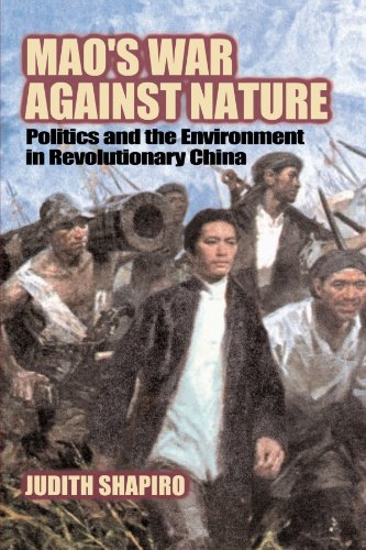 Book Cover Mao's War Against Nature: Politics and the Environment in Revolutionary China (Studies in Environment and History)