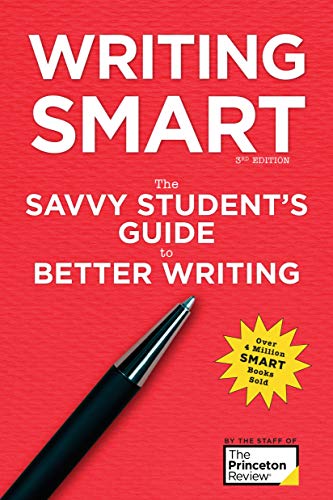 Book Cover Writing Smart, 3rd Edition: The Savvy Student's Guide to Better Writing (Smart Guides)
