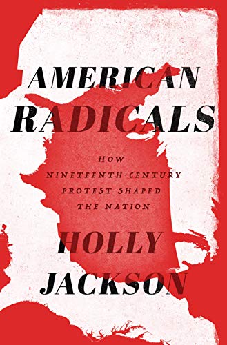 Book Cover American Radicals: How Nineteenth-Century Counterculture Shaped the Nation