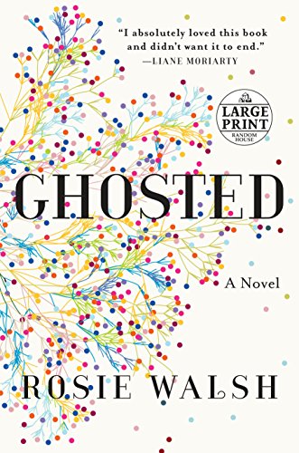 Book Cover Ghosted: A Novel (Random House Large Print)