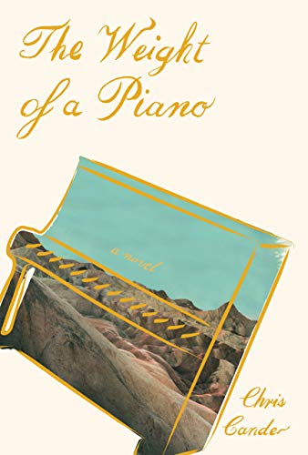 Book Cover The Weight of a Piano: A novel