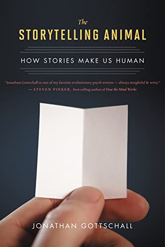 Book Cover The Storytelling Animal: How Stories Make Us Human