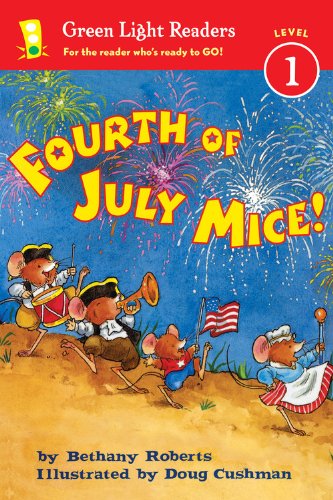 Book Cover Fourth of July Mice! (Green Light Readers Level 1)