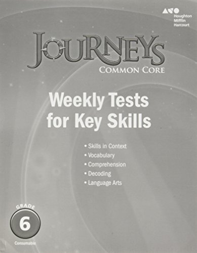 Book Cover Journeys: Common Core Weekly Assessments Grade 6