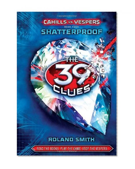 Book Cover Shatterproof (The 39 Clues: Cahills vs. Vespers, Book 4) - Library Edition
