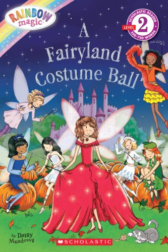 Book Cover Scholastic Reader Level 2: Rainbow Magic: A Fairyland Costume Ball