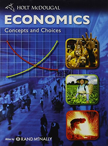 Book Cover Economics: Concepts and Choices: Student Edition 2011