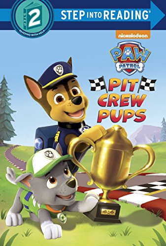 Book Cover Pit-crew Pups (Step Into Reading, Step 2: Paw Patrol)