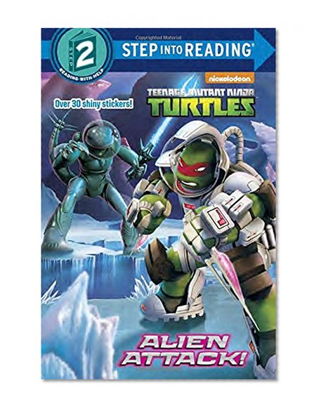 Book Cover Alien Attack! (Teenage Mutant Ninja Turtles) (Step into Reading)