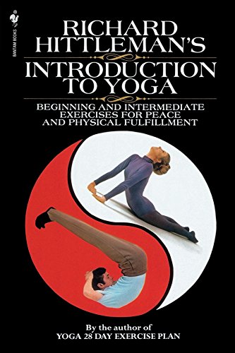 Book Cover Richard Hittleman's Introduction to Yoga: Beginning and Intermediate Exercises for Peace and Physical Fulfillment