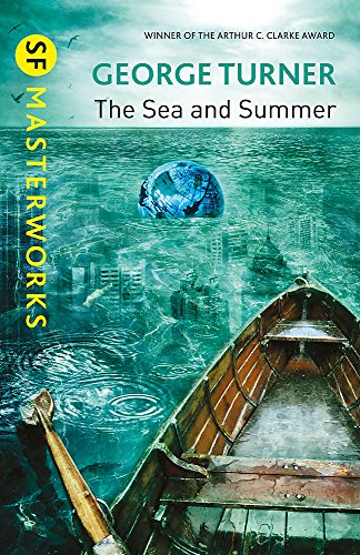 Book Cover The Sea and Summer (SF Masterworks)
