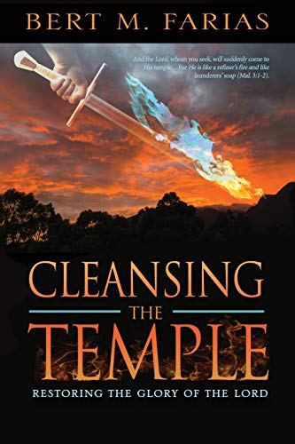 Book Cover Cleansing the Temple: Restoring the Glory of the Lord