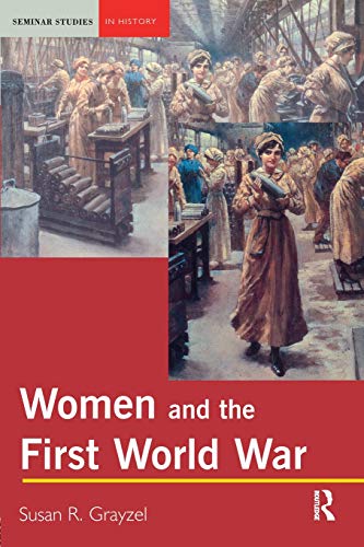 Book Cover Women and the First World War