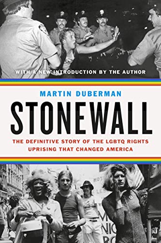 Book Cover Stonewall: The Definitive Story of the LGBTQ Rights Uprising that Changed America