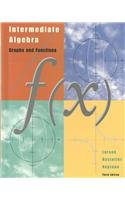 Book Cover Intermediate Algebra: Graphs and Functions