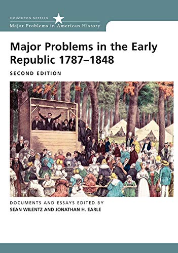 Book Cover Major Problems in the Early Republic Second Edition (Major Problems in American History)