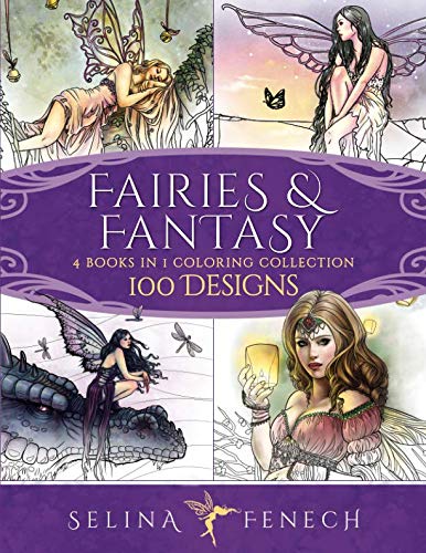 Book Cover Fairies and Fantasy Coloring Collection: 100 Designs (Fantasy Coloring by Selina)