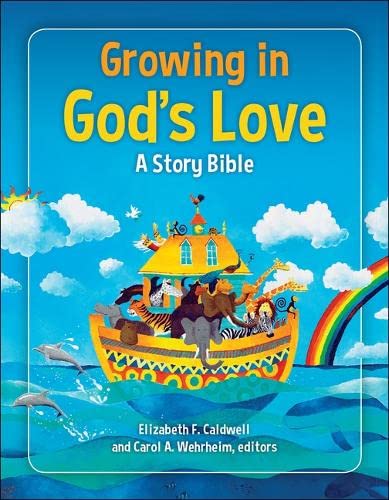 Book Cover Growing in God's Love: A Story Bible