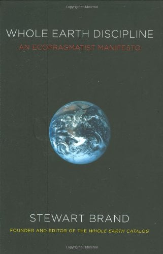 Book Cover Whole Earth Discipline: An Ecopragmatist Manifesto