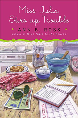 Book Cover Miss Julia Stirs Up Trouble: A Novel