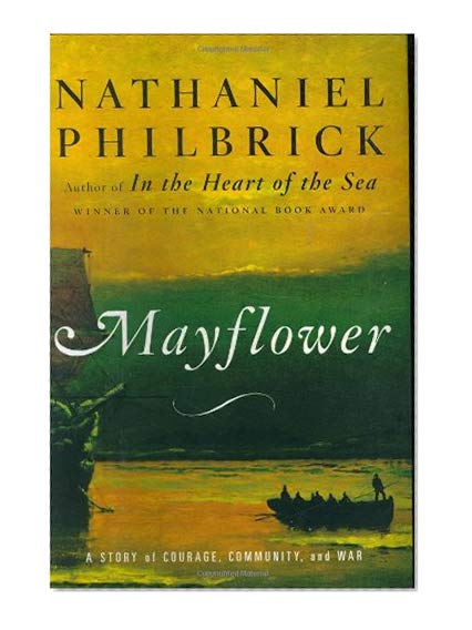 Book Cover Mayflower: A Story of Courage, Community, and War