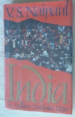 Book Cover India: A Million Mutinies Now