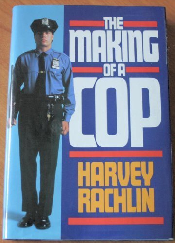 Book Cover The Making of a Cop