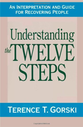 Book Cover Understanding the Twelve Steps: An Interpretation and Guide for Recovering