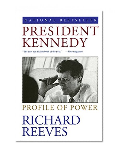 Book Cover President Kennedy: Profile of Power