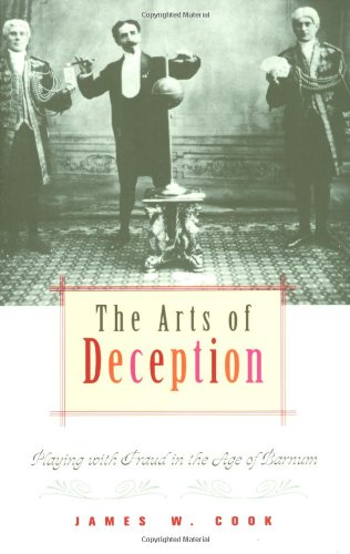 Book Cover The Arts of Deception: Playing with Fraud in the Age of Barnum