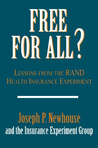 Book Cover Free for All?: Lessons from the RAND Health Insurance Experiment