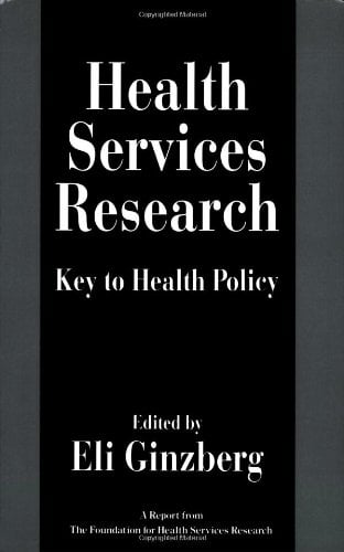 Book Cover Health Services Research: Key to Health Policy