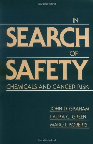 Book Cover In Search of Safety: Chemicals and Cancer Risk