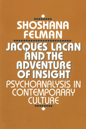 Book Cover Jacques Lacan and the Adventure of Insight: Psychoanalysis in Contemporary Culture