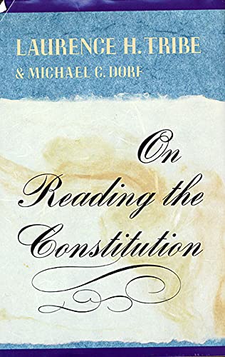 Book Cover On Reading the Constitution