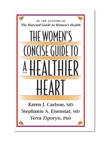 Book Cover The Women's Concise Guide to a Healthier Heart (Women's health)