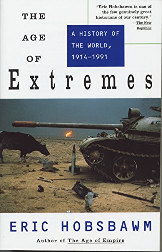 Book Cover The Age of Extremes: A History of the World, 1914-1991
