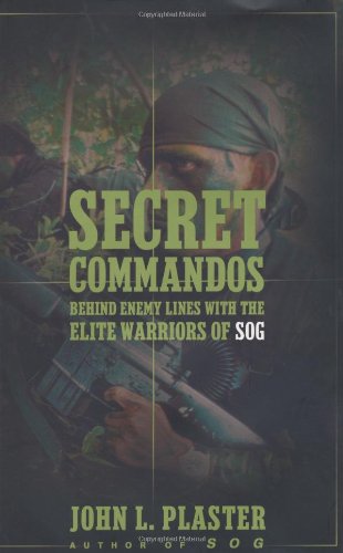 Book Cover Secret Commandos: Behind Enemy Lines With the Elite Warriors of Sog