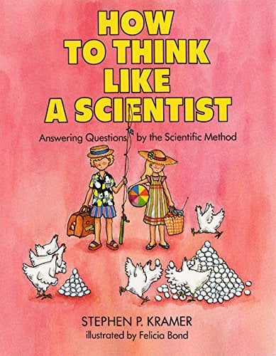 Book Cover How to Think Like a Scientist: Answering Questions by the Scientific Method