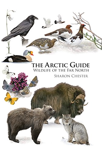 Book Cover The Arctic Guide: Wildlife of the Far North (Princeton Field Guides, 106)