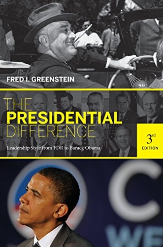 Book Cover The Presidential Difference: Leadership Style from FDR to Barack Obama
