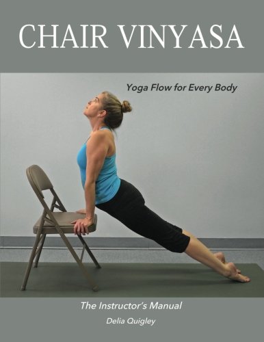 Book Cover Chair Vinyasa: Yoga Flow for Every Body
