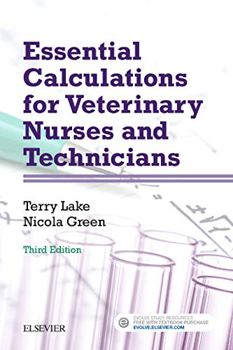 Book Cover Essential Calculations for Veterinary Nurses and Technicians