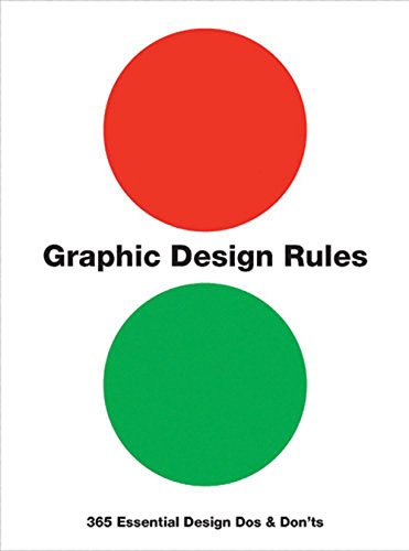 Book Cover Graphic Design Rules: 365 Essential Design Dos and Don'ts