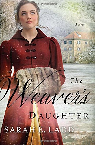 Book Cover The Weaver's Daughter: A Regency Romance Novel