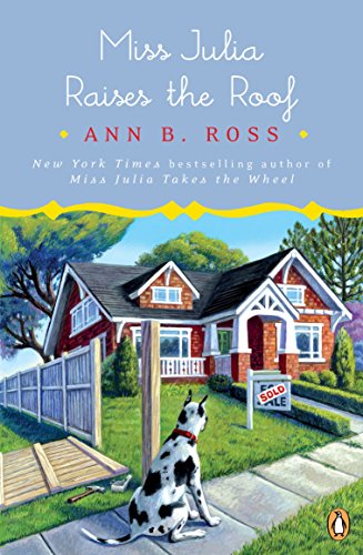 Book Cover Miss Julia Raises the Roof: A Novel