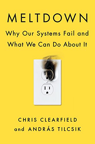 Book Cover Meltdown: Why Our Systems Fail and What We Can Do About It