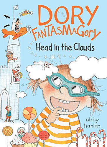 Book Cover Dory Fantasmagory: Head in the Clouds: 4