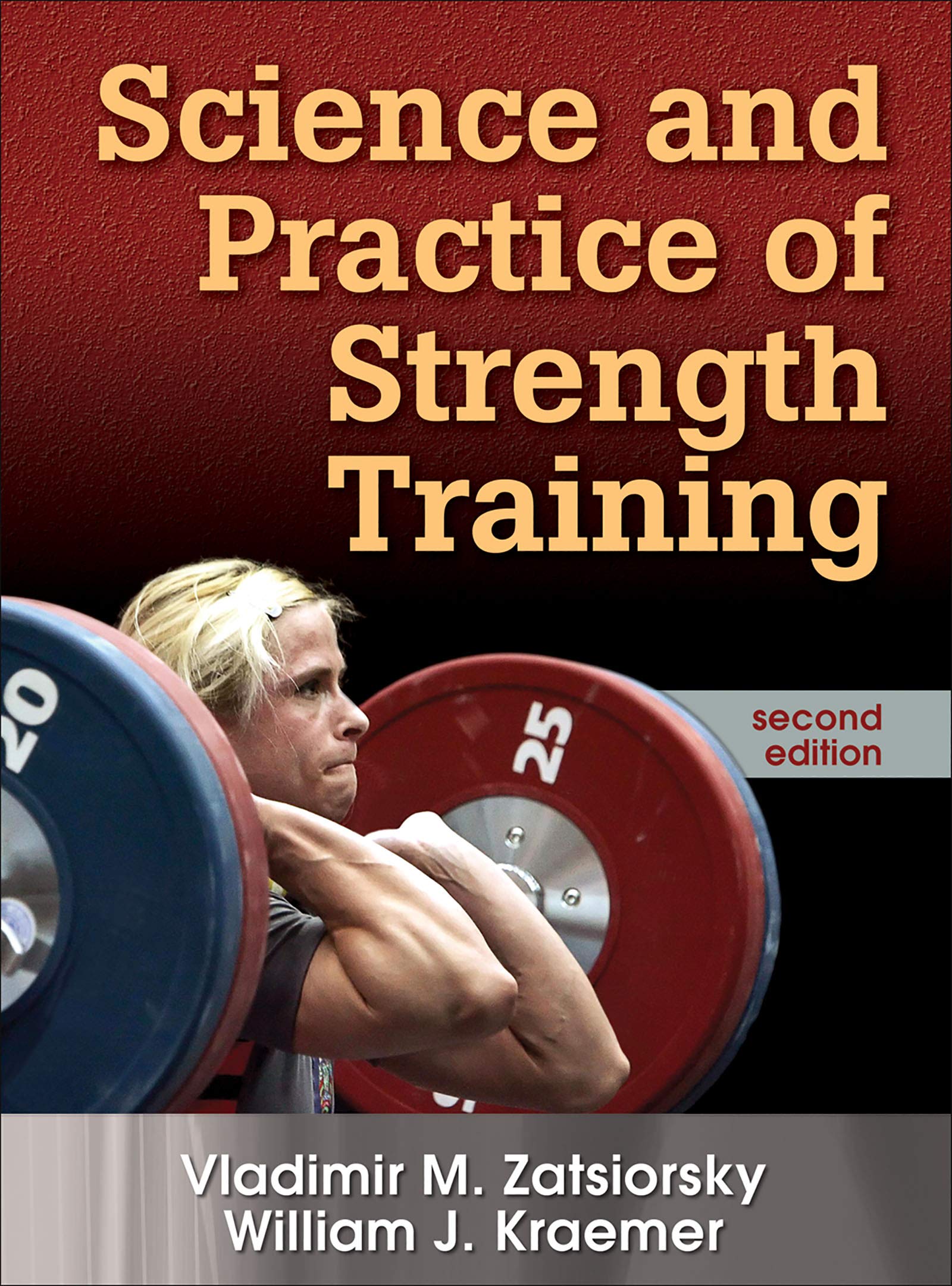 Book Cover Science and Practice of Strength Training, Second Edition